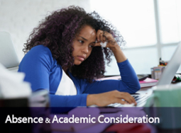 Absence and Academic Considerations